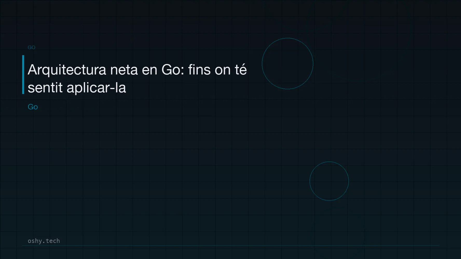 Cover for Arquitectura neta en Go: fins on té sentit aplicar-la