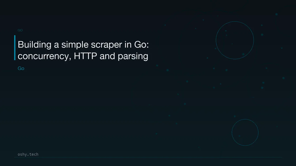 Cover for Building a simple scraper in Go: concurrency, HTTP and parsing