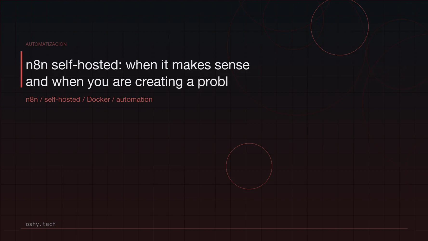 Cover for n8n self-hosted: when it makes sense and when you are creating a problem