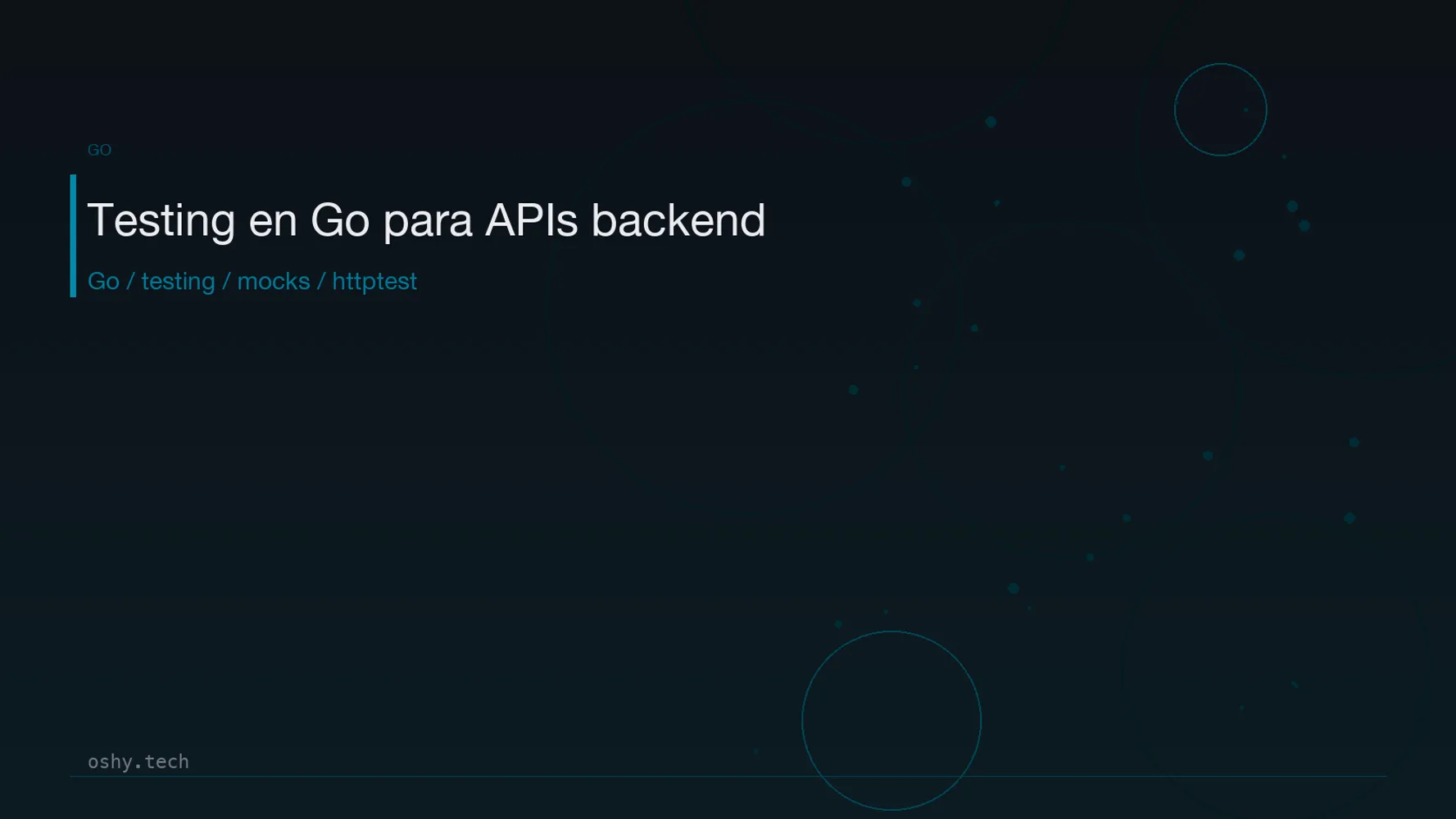 Cover for Testing en Go para APIs backend: unitarios, integración y mocks sin volverse loco